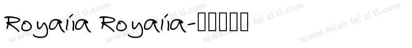 Royalia Royalia字体转换